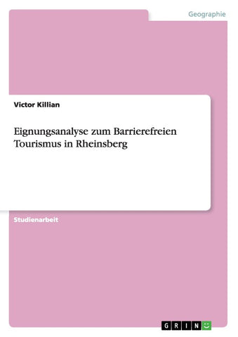 Eignungsanalyse zum Barrierefreien Tourismus in Rheinsberg