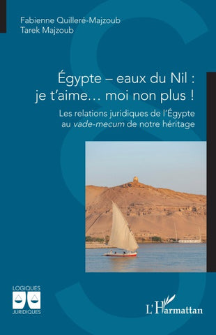 Égypte - eaux du Nil :  je t'aime... moi non plus !