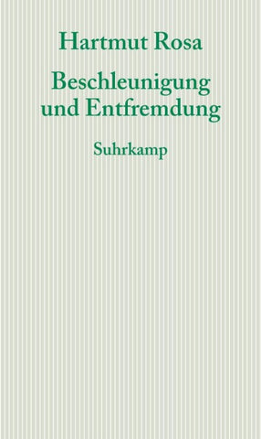 Beschleunigung und Entfremdung