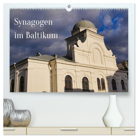 Synagogen im Baltikum (hochwertiger Premium Wandkalender 2026 DIN A2 quer), Kunstdruck in Hochglanz