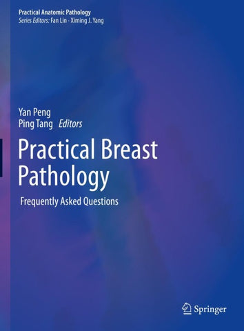 Practical Breast Pathology