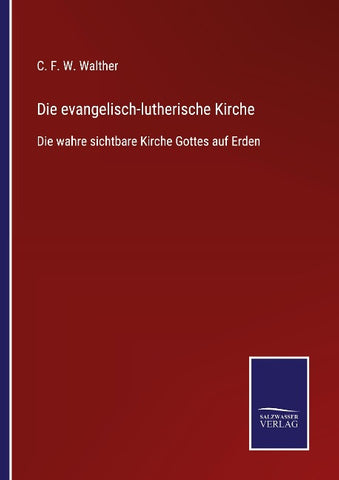 Die evangelisch-lutherische Kirche