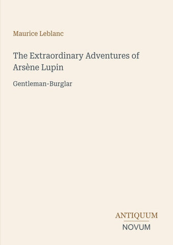The Extraordinary Adventures of Arsène Lupin