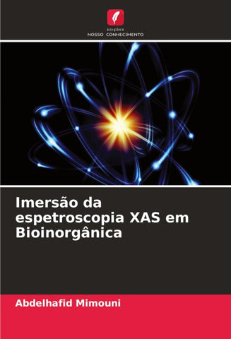 Imersão da espetroscopia XAS em Bioinorgânica