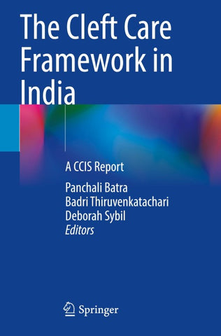 The Cleft Care Framework in India