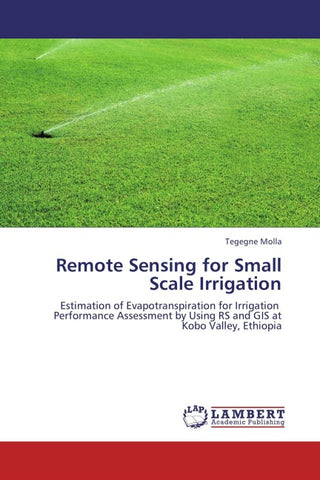 Remote Sensing for Small Scale Irrigation