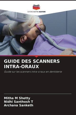 GUIDE DES SCANNERS INTRA-ORAUX