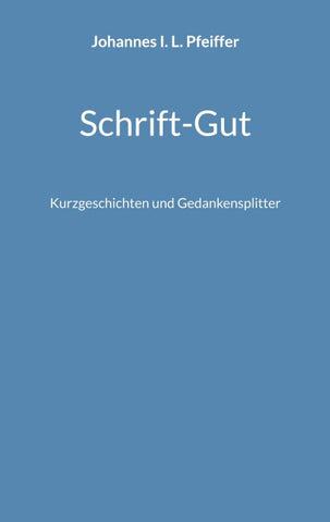 Schrift-Gut
