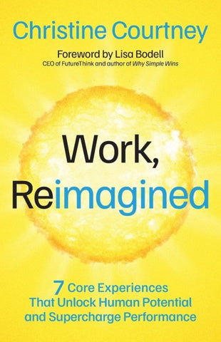 Work, Reimagined