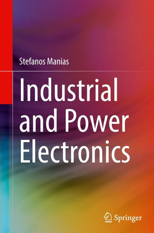 Industrial and Power Electronics
