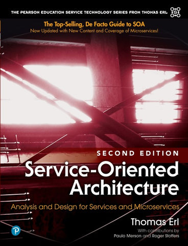 Service-Oriented Architecture: Analysis and Design for Services and Microservices