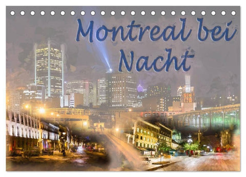 Montreal bei Nacht (Tischkalender 2027 DIN A5 quer), CALVENDO Monatskalender