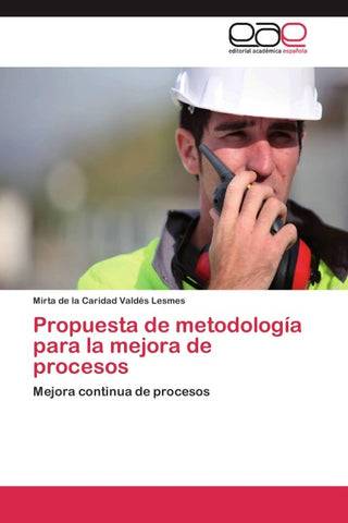 Propuesta de metodología para la mejora de procesos