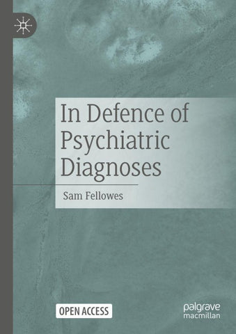 In Defence of Psychiatric Diagnoses