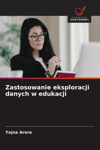 Zastosowanie eksploracji danych w edukacji