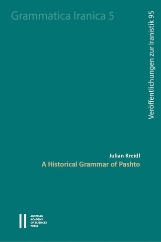 A Historical Grammar of Pashto