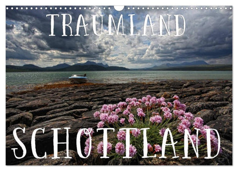 Traumland Schottland (Wandkalender 2027 DIN A3 quer), CALVENDO Monatskalender