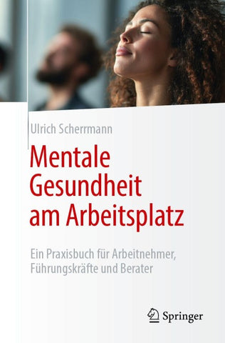 Mentale Gesundheit am Arbeitsplatz