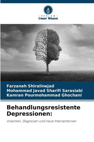 Behandlungsresistente Depressionen: