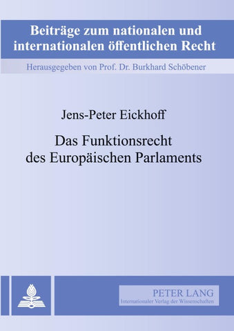 Das Funktionsrecht des Europaeischen Parlaments