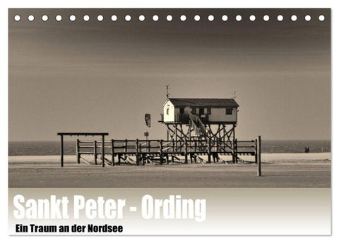 Sankt Peter-Ording. Ein Traum an der Nordsee (Tischkalender 2027 DIN A5 quer), CALVENDO Monatskalender