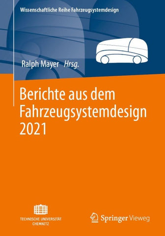 Berichte aus dem Fahrzeugsystemdesign 2021