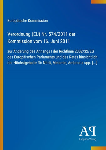 Verordnung (EU) Nr. 574/2011 der Kommission vom 16. Juni 2011