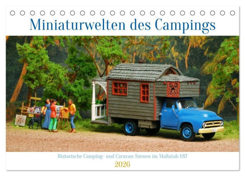 Miniaturwelten des Campings (Tischkalender 2026 DIN A5 quer), CALVENDO Monatskalender