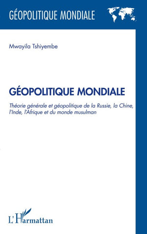 Geopolitique Mondiale