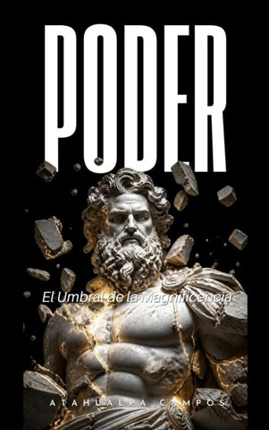 PODER El umbral de la magnificencia
