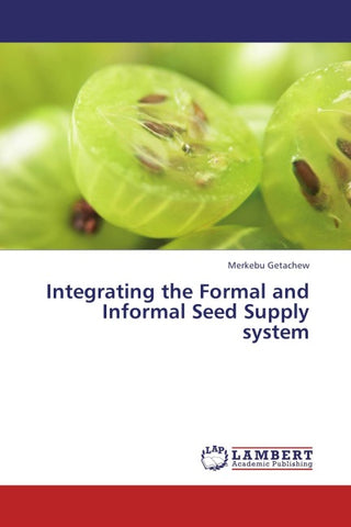 Integrating the Formal and Informal Seed Supply system