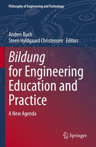 Bildung for Engineering Education and Practice