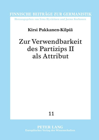 Zur Verwendbarkeit des Partizips II als Attribut