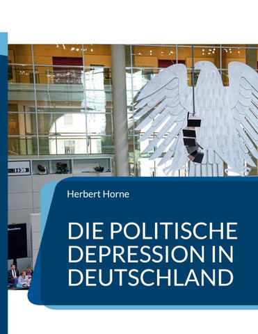 Die politische Depression in Deutschland