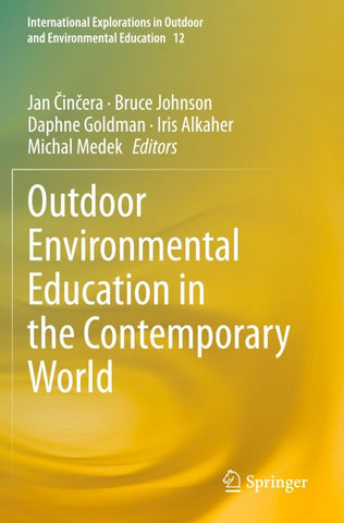 Outdoor Environmental Education in the Contemporary World
