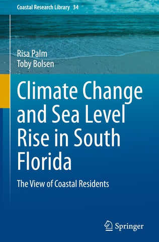 Climate Change and Sea Level Rise in South Florida