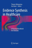 Evidence Synthesis in Healthcare