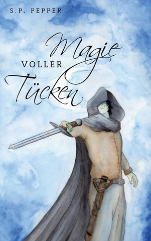 Magie voller Tücken