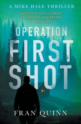 Operation First Shot