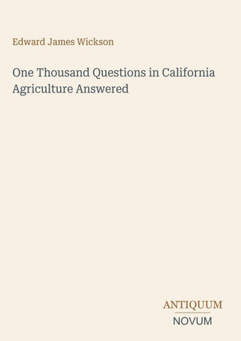 One Thousand Questions in California Agriculture Answered