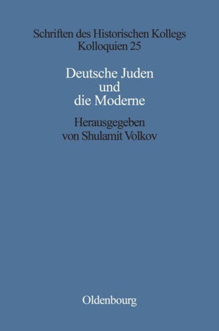 Deutsche Juden und die Moderne