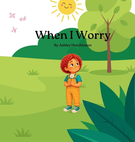 When I Worry