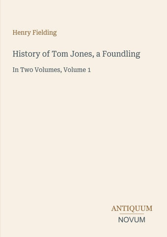 History of Tom Jones, a Foundling