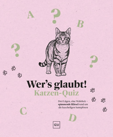 Wer's glaubt! Das Katzen-Quiz