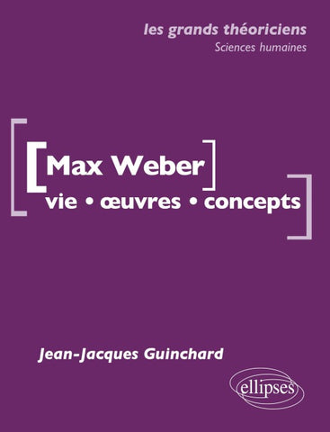 Weber Max - Vie - ¿uvres - concepts