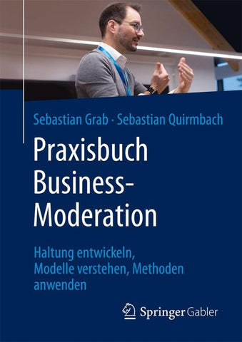 Praxisbuch Business-Moderation