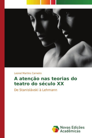 A atenção nas teorias do teatro do século XX