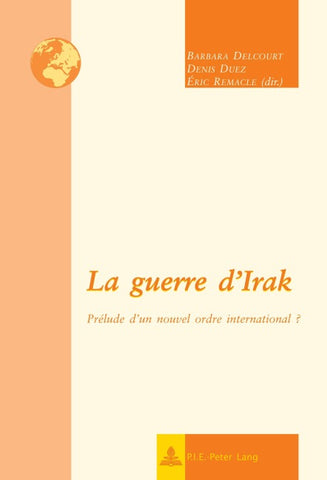 La guerre d’Irak