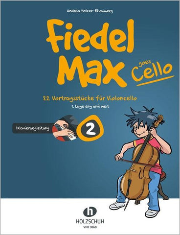 Fiedel-Max goes Cello, Band 2 - Klavierbegelitung