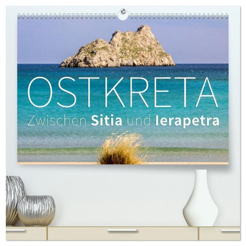 Ostkreta - Zwischen Sitia und Ierapetra (hochwertiger Premium Wandkalender 2027 DIN A2 quer), Kunstdruck in Hochglanz